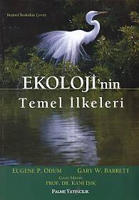 Ekoloji'nin Temel İlkeleri - Eugene P. Odum - Palme Yayıncılık - Akade