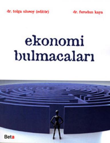 Ekonomi Bulmacaları - Ferudun Kaya - Beta Yayınevi