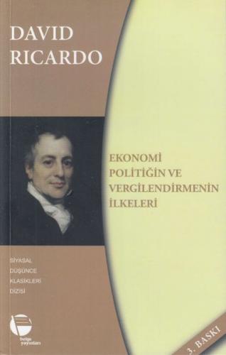 Ekonomi Politiğin ve Vergilendirmenin İlkeleri - David Ricardo - Belge