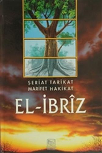 El-İbriz (2 Cilt Takım) - Şeriat Tarikat Marifet Hakikat - Eş-Şeyh Abd