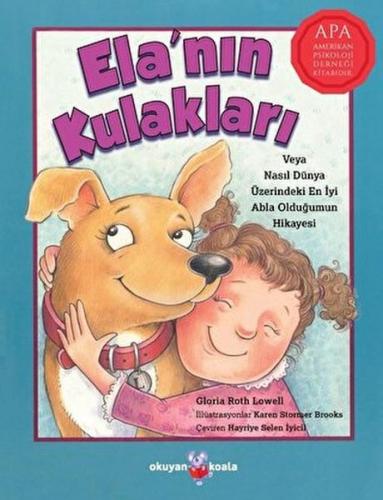 Ela'nın Kulakları - Gloria Roth Lowell - Okuyan Koala