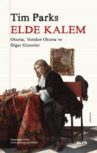 Elde Kalem - Tim Parks - Alfa Yayınları