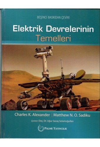 Elektrik Devrelerinin Temelleri (Ciltli) - Charles K. Alexander - Palm