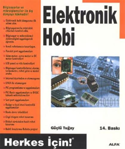 Elektronik Hobi - Güçlü Tuğay - Alfa Yayınları