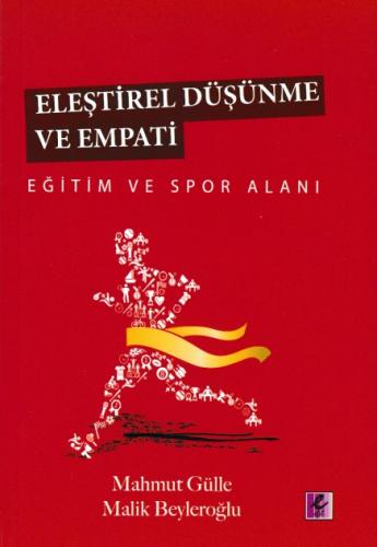 Eleştirel Düşünme ve Empati - Mahmut Gülle - Efil Yayınevi