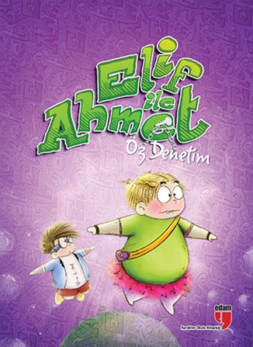 Elif ile Ahmet - Öz Denetim - Elif Akardaş - EDAM