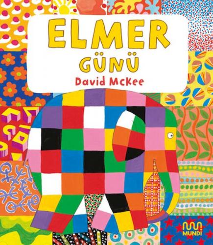 Elmer Günü - David McKee - Mundi Kitap