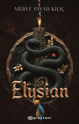 Elysian - Merve Pınar Kılıç - Epsilon Yayınları