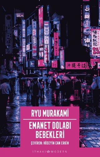 Emanet Dolabı Bebekleri - Ryu Murakami - İthaki Yayınları