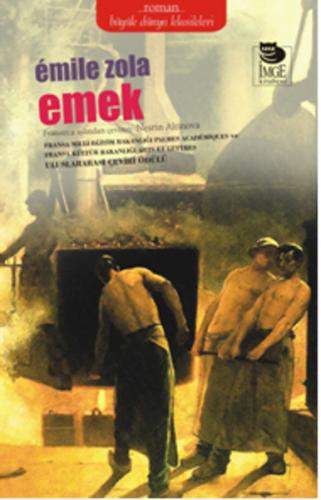 Emek - Emile Zola - İmge Kitabevi Yayınları