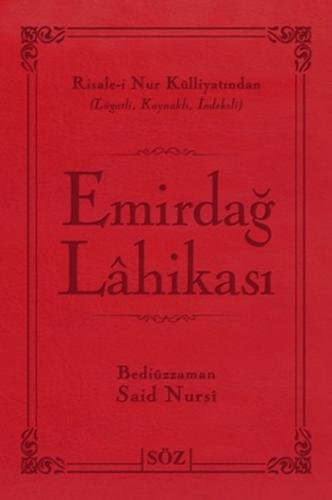 Emirdağ Lahikası (Ciltli) - Bediüzzaman Said-i Nursi - Söz Basım Yayın