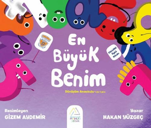 En Büyük Benim - Hakan Yüzgeç - Mahlas Çocuk Yayınları