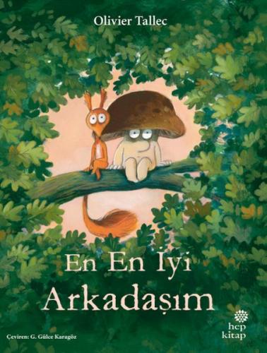 En En İyi Arkadaşım - Olivier Tallec - Hep Kitap