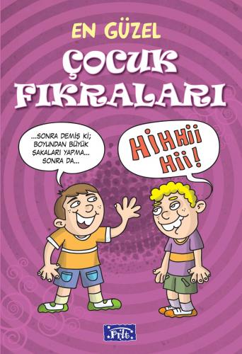 En Güzel Çocuk Fıkraları - Kolektif - Parıltı Yayınları