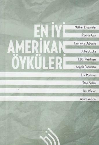 En İyi Amerikan Öyküleri - Nathan Englander - Hil Yayınları