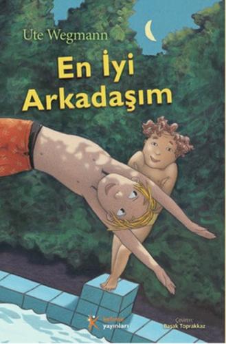 En İyi Arkadaşım - Ute Wegmann - Kelime Yayınları