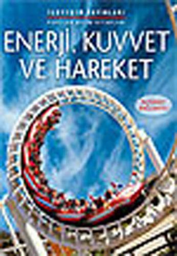 Enerji, Kuvvet ve Hareket - Alastair Smith - İletişim Yayınevi