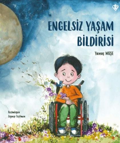 Engelsiz Yaşam Bildirisi - Yunus Meşe - Türkiye Diyanet Vakfı Yayınlar