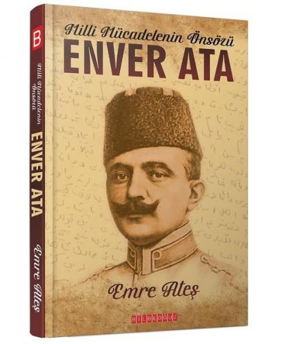 Enver Ata - Emre Ateş - Bilgeoğuz Yayınları