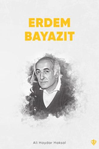 Erdem Bayazıt - Ali Haydar Haksal - Türkiye Diyanet Vakfı Yayınları