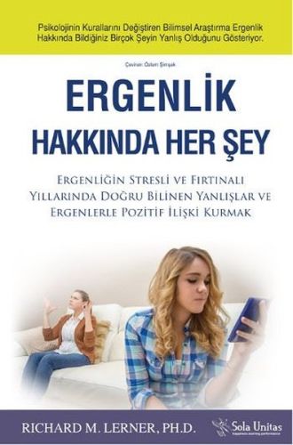 Ergenlik Hakkında Her Şey - Richard M. Lerner - Sola Unitas