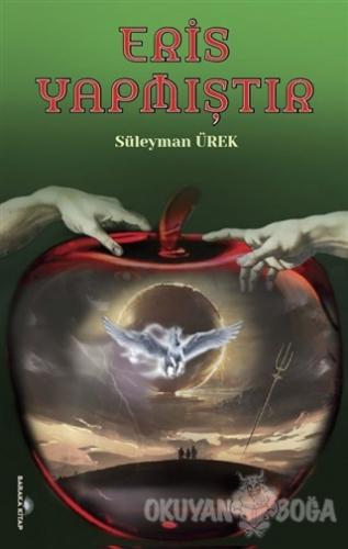 Eris Yapmıştır - Süleyman Ürek - Baraka Kitap