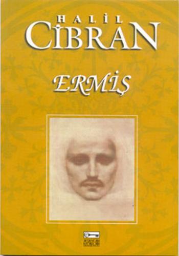 Ermiş - Halil Cibran - Anahtar Kitaplar Yayınevi