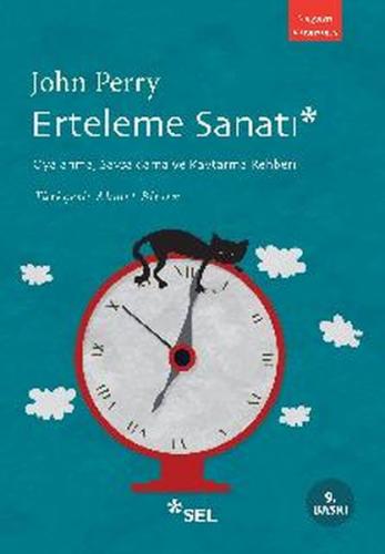 Erteleme Sanatı - John Perry - Sel Yayıncılık