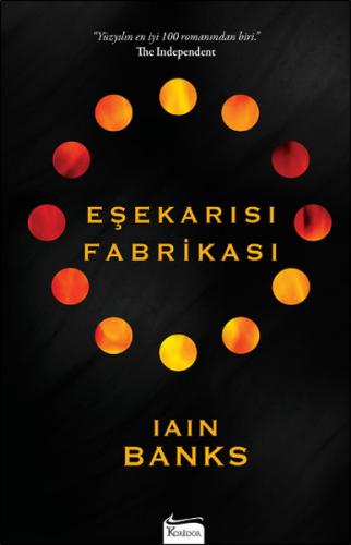 Eşekarısı Fabrikası - Iain Banks - Koridor Yayıncılık