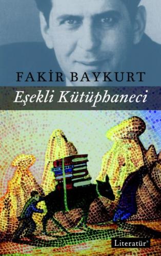 Eşekli Kütüphaneci - Fakir Baykurt - Literatür Yayıncılık