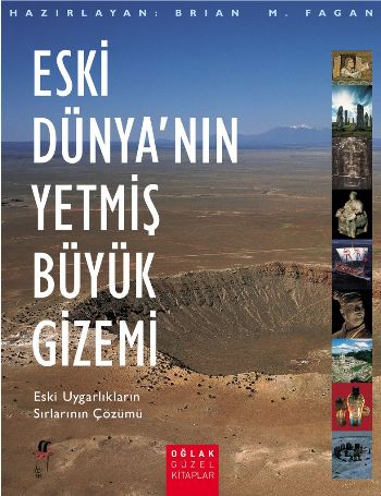 Eski Dünya'nın Yetmiş Büyük Gizemi - Kolektif - Oğlak Yayıncılık