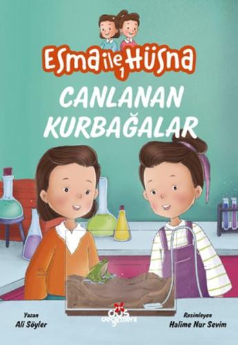 Esma ile Hüsna 1 - Canlanan Kurbağalar - Ali Söyler - Düş Değirmeni Ki