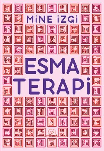 Esma Terapi - Mine İzgi - Mihenk Kitap