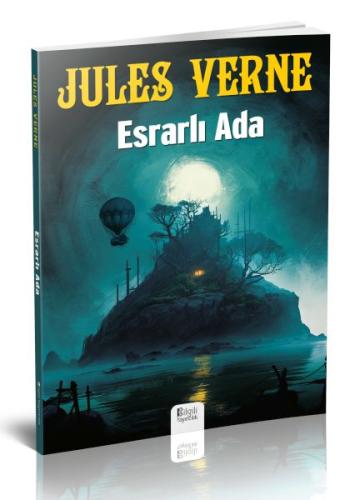 Esrarlı Ada - Jules Verne - Bilgili Yayıncılık