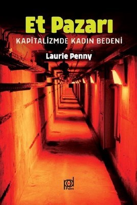 Et Pazarı - Laurie Penny - Pales Yayıncılık