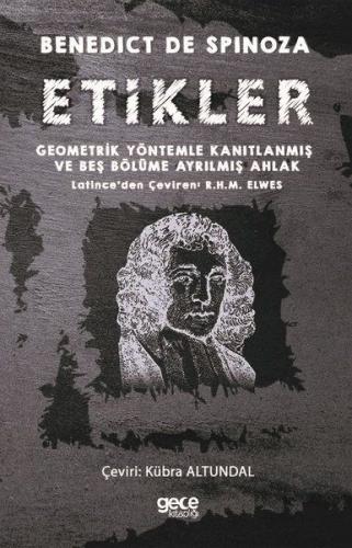 Etikler - Benedict de Spinoza - Gece Kitaplığı