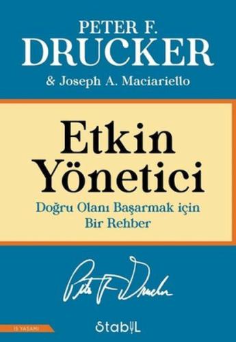 Etkin Yönetici - Peter F. Drucker - Stabil Kitap