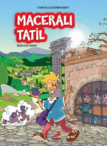 Maceralı Tatil - Bekir Sıtkı Turhan - Erdem Çocuk