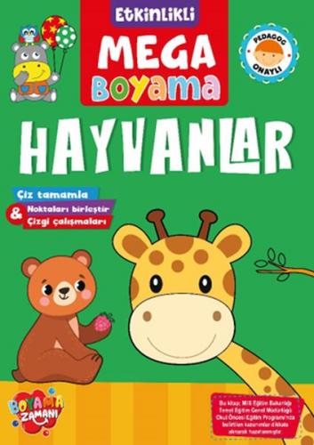 Etkinlikli Mega Boyama - Hayvanlar - - Boyama Zamanı