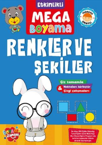 Etkinlikli Mega Boyama - Renkler ve Şekiller - - Boyama Zamanı