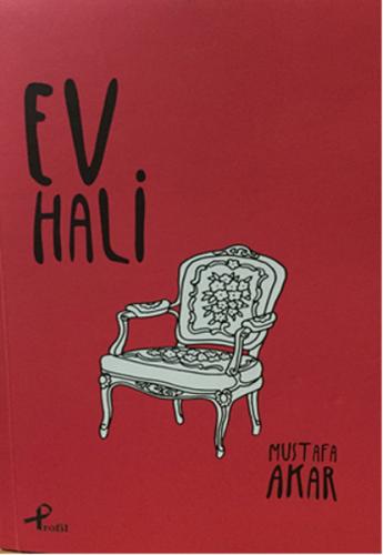 Ev Hali - Mustafa Akar - Profil Kitap