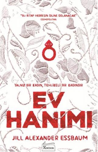 Ev Hanımı - Jill Alexander Essbaum - Koridor Yayıncılık