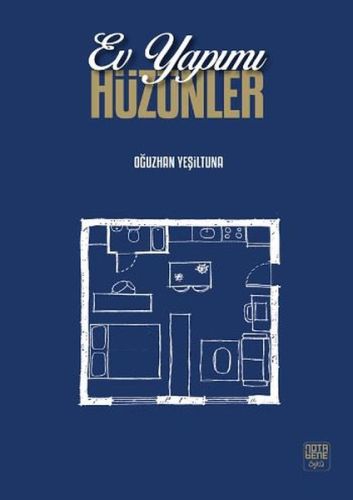 Ev Yapımı Hüzünler - Oğuzhan Yeşiltuna - Nota Bene Yayınları