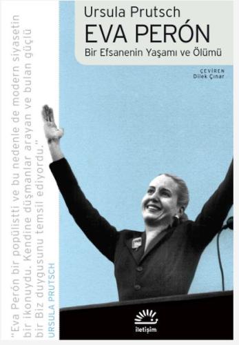 Eva Perón - Ursula Prutsch - İletişim Yayınları