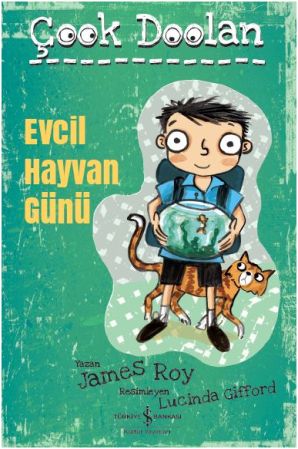 Çook Doolan: Evcil Hayvan Günü - James Roy - İş Bankası Kültür Yayınla