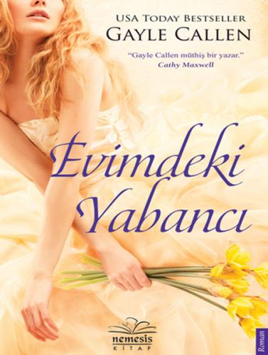 Evimdeki Yabancı - Gayle Callen - Nemesis Kitap - Kampanya