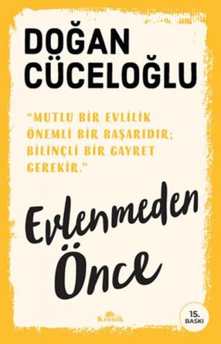 Evlenmeden Önce - Doğan Cüceloğlu - Kronik Kitap