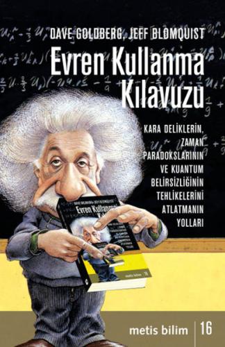 Evren Kullanma Kılavuzu - Dave Goldberg - Metis Yayınları