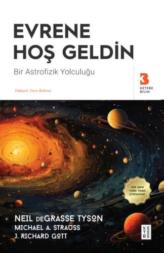 Evrene Hoş Geldin - Neil deGrasse Tyson - Ketebe Yayınları