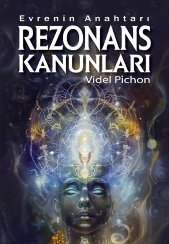 Evrenin Anahtarı – Rezonans Kanunları - Videl Pichon - Saga Kitap